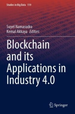 Blockchain and its Applications in Industry 4.0