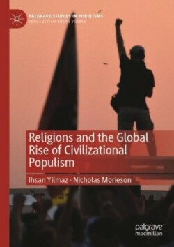 Religions and the Global Rise of Civilizational Populism