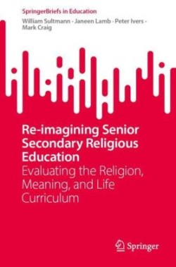 Re-imagining Senior Secondary Religious Education