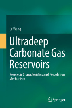 Ultradeep Carbonate Gas Reservoirs