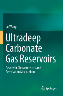 Ultradeep Carbonate Gas Reservoirs