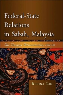 Federal-state Relations in Sabah, Malaysia