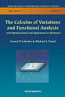 Calculus Of Variations And Functional Analysis, The: With Optimal Control And Applications In Mechanics