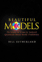 Beautiful Models: 70 Years Of Exactly Solved Quantum Many-body Problems