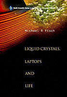 Liquid Crystals, Laptops And Life