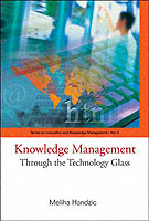 Knowledge Management: Through The Technology Glass