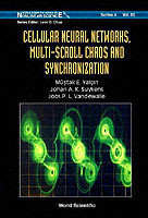 Cellular Neural Networks, Multi-scroll Chaos And Synchronization