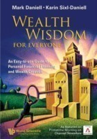 Wealth Wisdom For Everyone: An Easy-to-use Guide To Personal Financial Planning And Wealth Creation