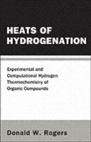 Heats Of Hydrogenation: Experimental And Computational Hydrogen Thermochemistry Of Organic Compounds