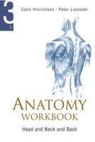 Anatomy Workbook - Volume 3: Head, Neck And Back