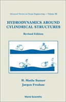 Hydrodynamics Around Cylindrical Structures (Revised Edition)
