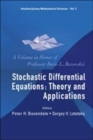 Stochastic Differential Equations: Theory And Applications - A Volume In Honor Of Professor Boris L Rozovskii