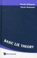 Basic Lie Theory