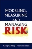 Modeling, Measuring And Managing Risk