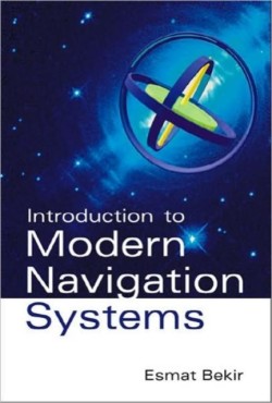 Introduction To Modern Navigation Systems
