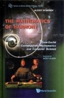 Mathematics Of Harmony: From Euclid To Contemporary Mathematics And Computer Science