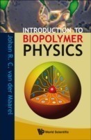 Introduction To Biopolymer Physics