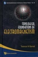 Topological Foundations Of Electromagnetism