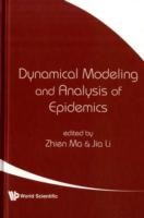 Dynamical Modeling And Analysis Of Epidemics