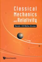 Classical Mechanics And Relativity