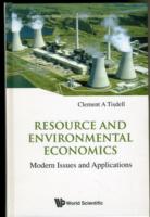 Resource And Environmental Economics: Modern Issues And Applications