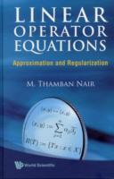 Linear Operator Equations: Approximation And Regularization