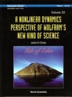 Nonlinear Dynamics Perspective Of Wolfram's New Kind Of Science, A (Volume Iii)