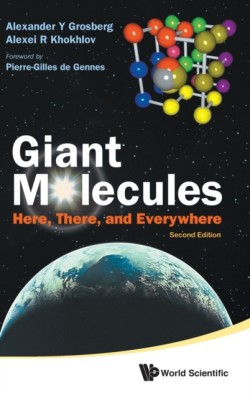 Giant Molecules: Here, There, and Everywhere