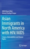 Asian Immigrants in North America with HIV/AIDS