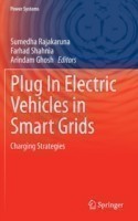 Plug In Electric Vehicles in Smart Grids