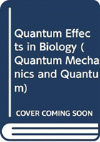 Quantum Effects In Biology