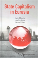 State Capitalism In Eurasia