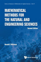 Mathematical Methods For The Natural And Engineering Sciences