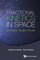 Fractional Kinetics In Space: Anomalous Transport Models