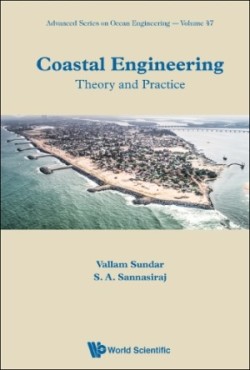 Coastal Engineering: Theory And Practice