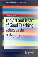 Art and Heart of Good Teaching