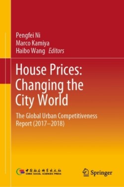 House Prices: Changing the City World