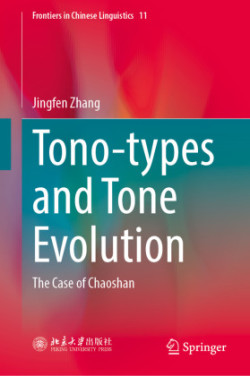 Tono-types and Tone Evolution The Case of Chaoshan
