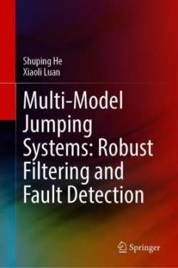 Multi-model Jumping Systems: Robust Filtering and Fault Detection