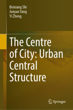 Centre of City: Urban Central Structure