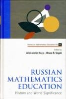 Russian Mathematics Education: History And World Significance