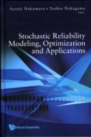 Stochastic Reliability Modeling, Optimization And Applications