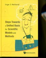 Steps Towards A Unified Basis For Scientific Models And Methods