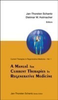 Manual For Current Therapies In Regenerative Medicine, A