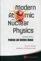 Modern Atomic and Nuclear Physics