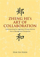 Zheng He's Art of Collaboration