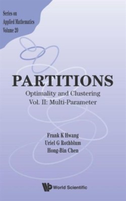 Partitions: Optimality And Clustering - Vol Ii: Multi-parameter