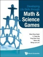 Developing Life Skills Through Math And Science Games