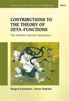 Contributions To The Theory Of Zeta-functions: The Modular Relation Supremacy