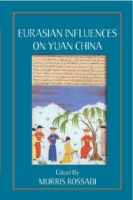 Eurasian Influences on Yuan China